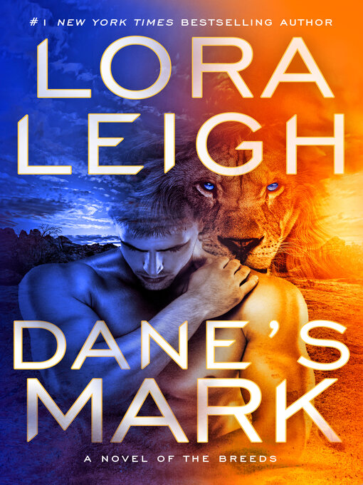 Title details for Dane's Mark by Lora Leigh - Wait list